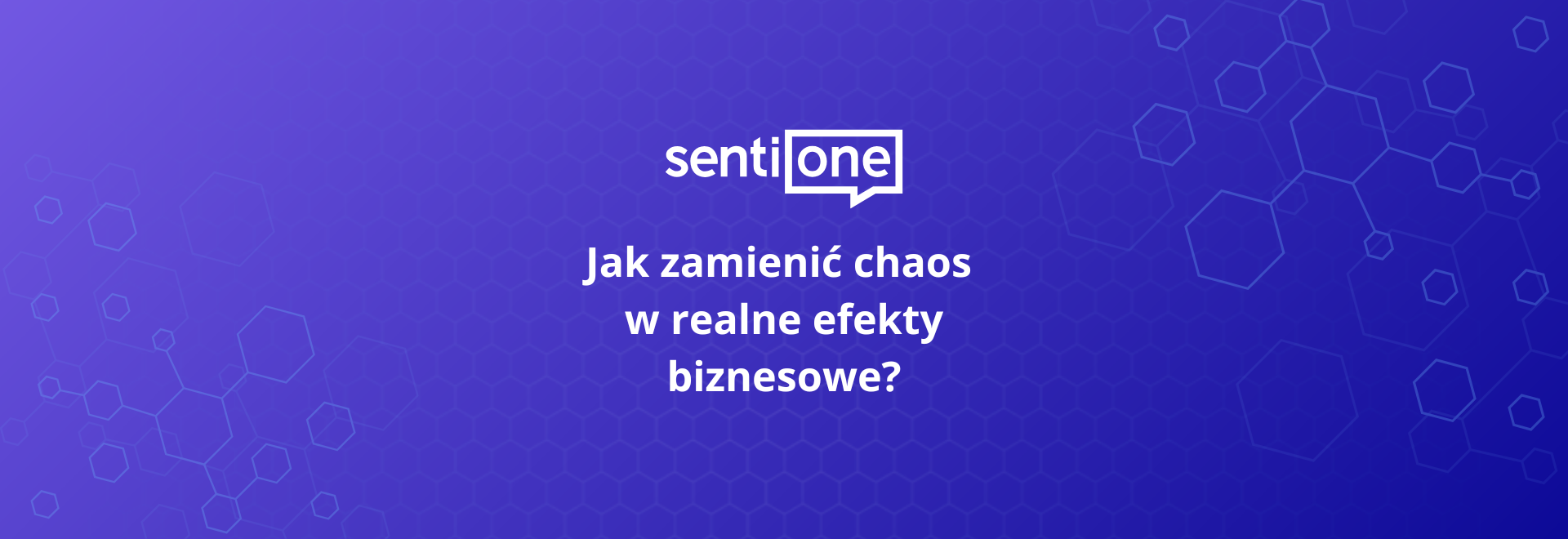 Nowa generacja SentiOne: Jak AI przekształca cyfrowy szum w strategiczną przewagę biznesową